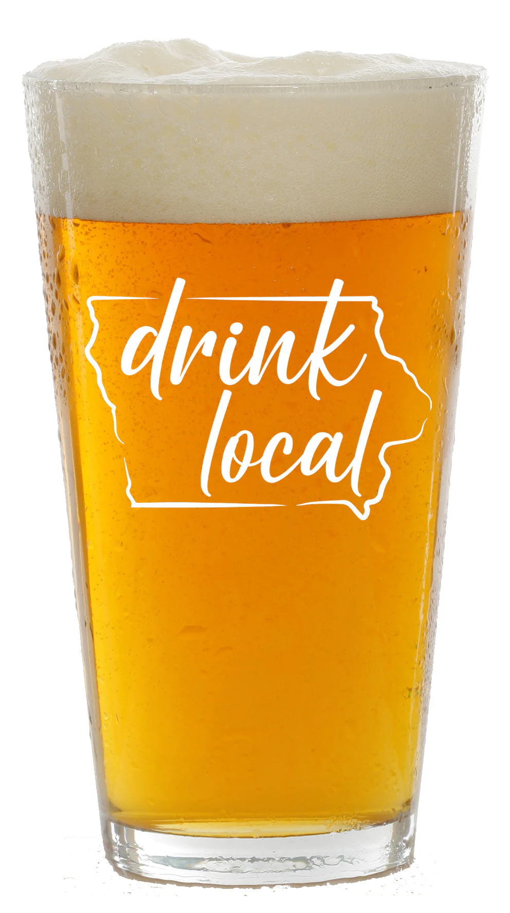 Drink Local Iowa Pint Glass