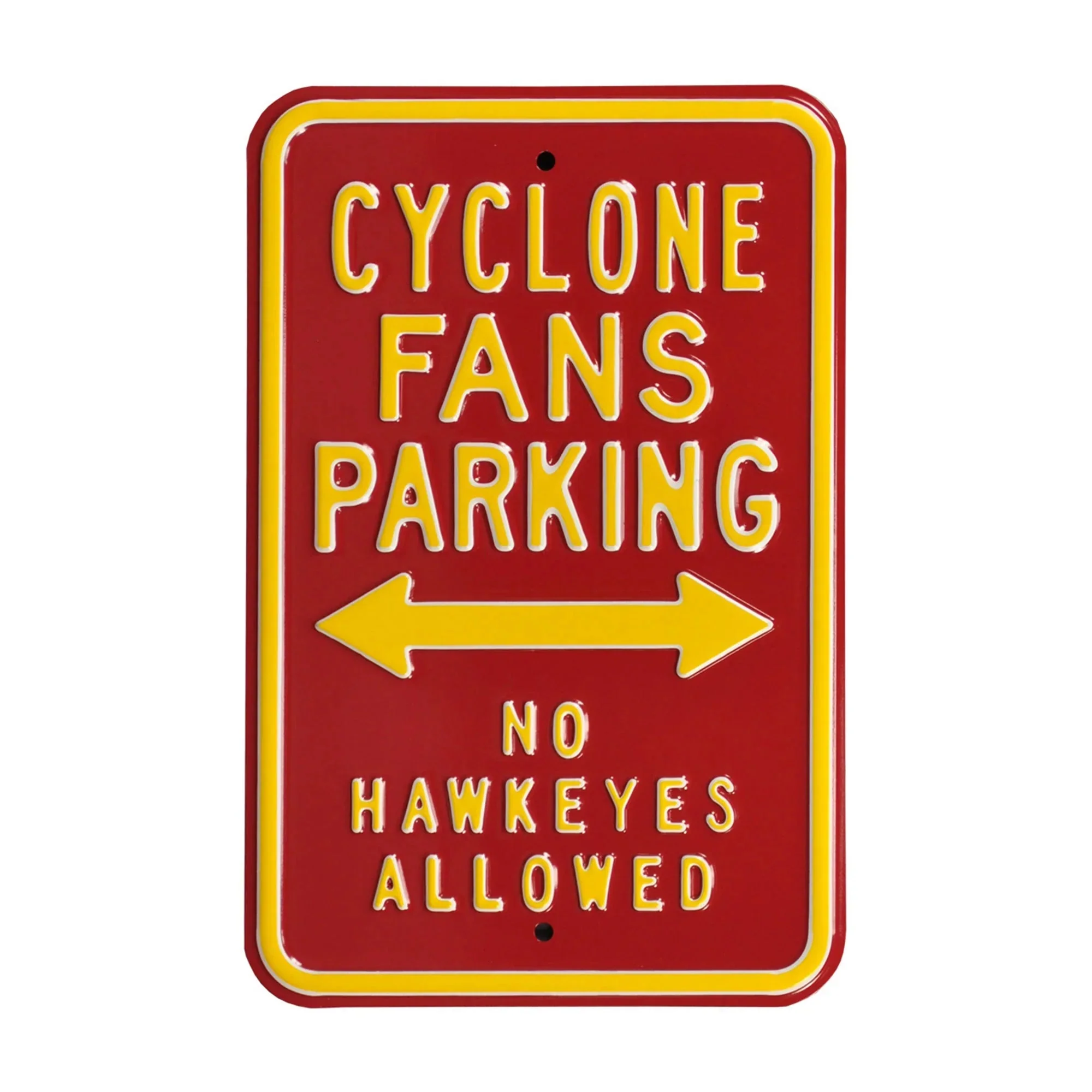 Iowa State Cyclones Steel Parking Sign-No Hawkeyes